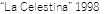 “La Celestina” 1998