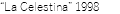 “La Celestina” 1998